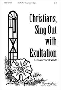 S. Drummond Wolff: Christians, Sing Out with Exultation