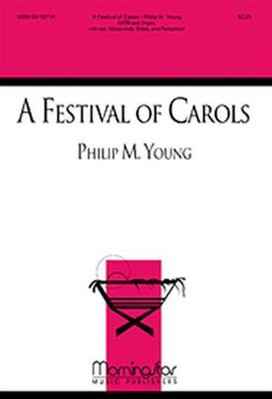 Philip M. Young: A Festival of Carols