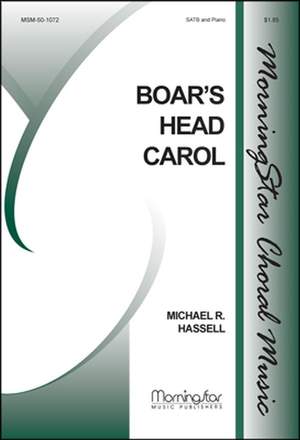 Michael R. Hassell: Boar's Head Carol