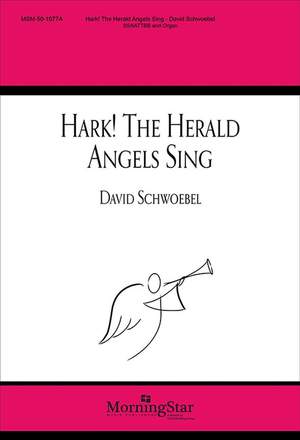 David Schwoebel: Hark! The Herald Angels Sing