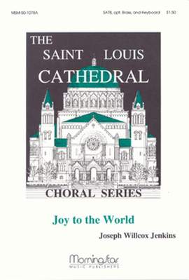 Joseph Willcox Jenkins: Joy to the World