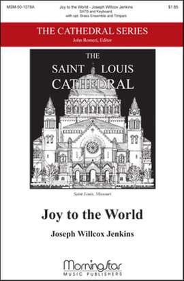 Joseph Willcox Jenkins: Joy to the World