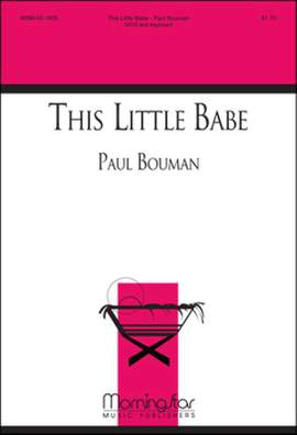 Paul Bouman: This Little Babe