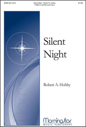 Robert A. Hobby: Silent Night