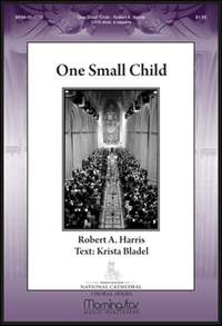 Robert A. Harris: One Small Child
