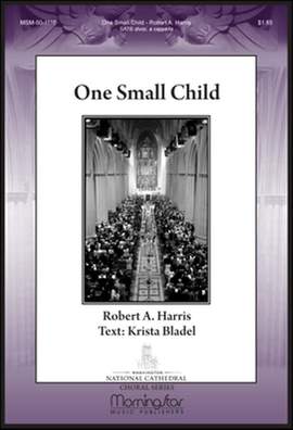 Robert A. Harris: One Small Child