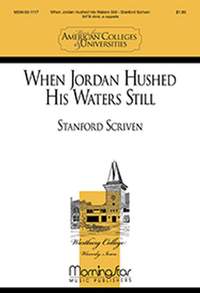 Stanford Scriven: When Jordan Hushed His Waters Still