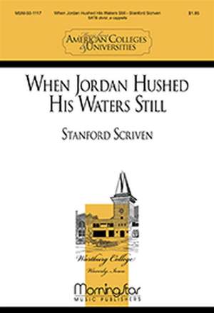 Stanford Scriven: When Jordan Hushed His Waters Still