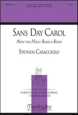 Stephen Caracciolo: Sans Day Carol