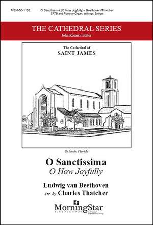 Charles Thatcher: O Sanctissima/ O How Joyfully