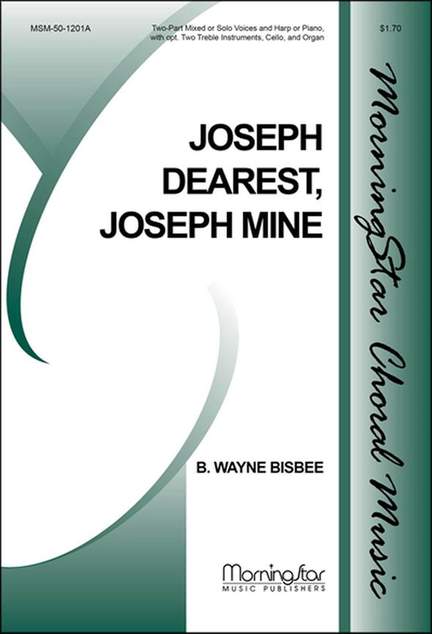 B. Wayne Bisbee: Joseph, Dearest, Joseph Mine