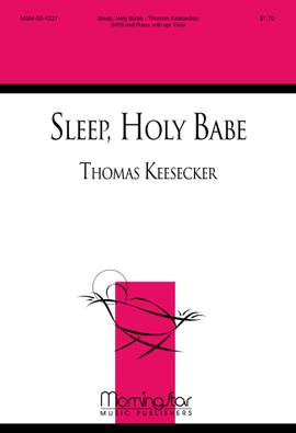 Thomas Keesecker: Sleep, Holy Babe