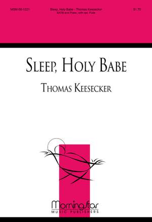 Thomas Keesecker: Sleep, Holy Babe