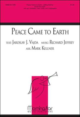 Richard Jeffrey: Peace Came to Earth