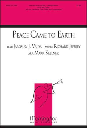 Richard Jeffrey: Peace Came to Earth