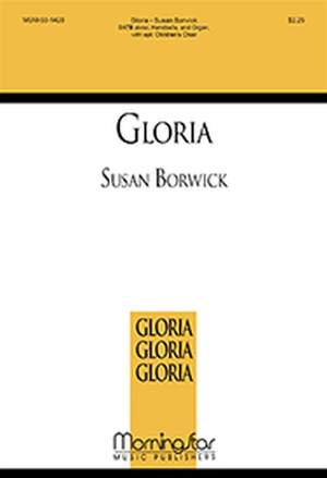 Susan Borwick: Gloria