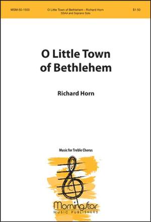 Richard Horn: O Little Town of Bethlehem