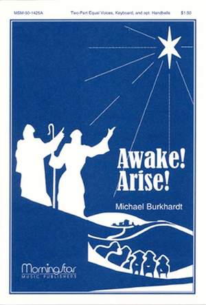 Michael Burkhardt: Awake! Arise!