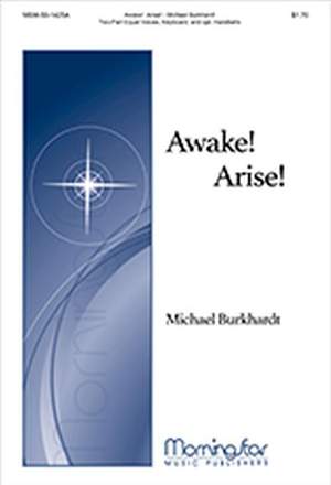 Michael Burkhardt: Awake! Arise!