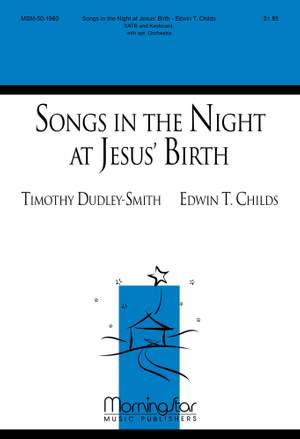 Edwin T. Childs: Songs in the Night at Jesus' Birth