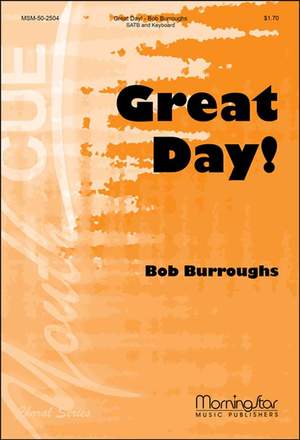 Bob Burroughs: Great Day!