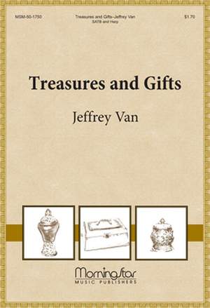 Jeffrey Van: Treasures and Gifts