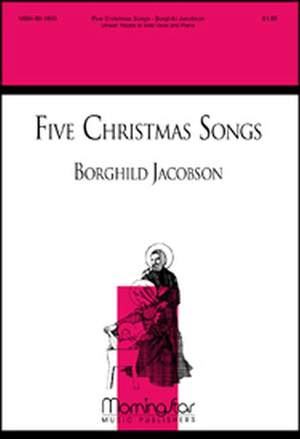 Borghild Jacobson: Five Christmas Songs