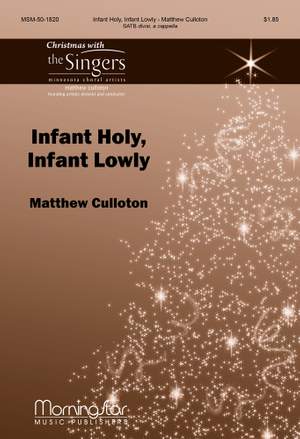 Matthew Culloton: Infant Holy, Infant Lowly