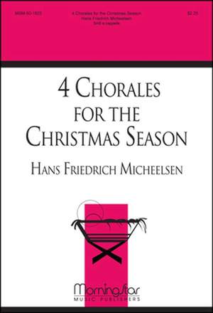 Hans Friedrich Micheelsen: Four Chorales for the Christmas Season