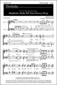 Robert Scholz: Shepherds, Shake Off Your Drowsy Sleep