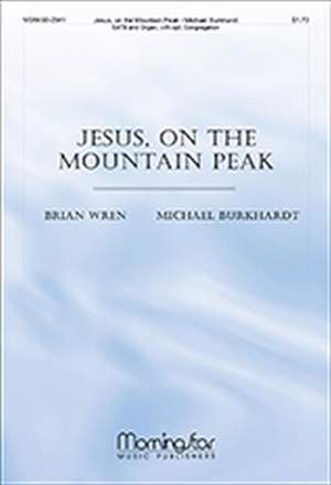 Michael Burkhardt: Jesus, on the Mountain Peak