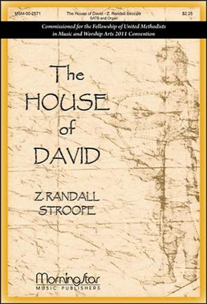 Z. Randall Stroope: The House of David