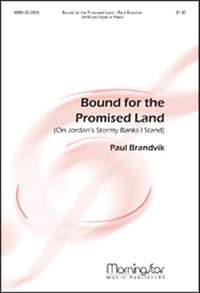 Paul Brandvik: Bound for Promised Land On Jordan's Stormy Banks