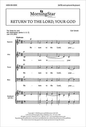 Carl Schalk: Return to the Lord, Your God