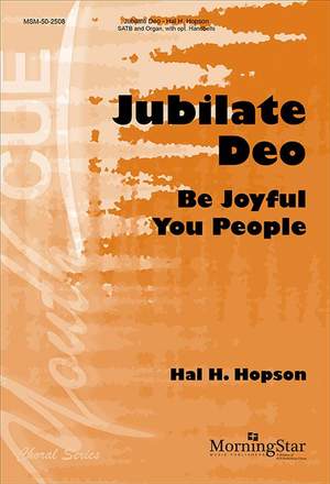 Hal H. Hopson: Jubilate Deo