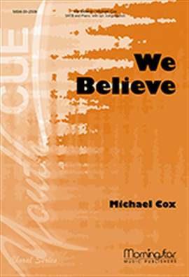 Michael Cox: We Believe