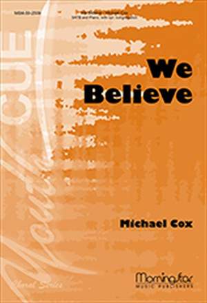 Michael Cox: We Believe