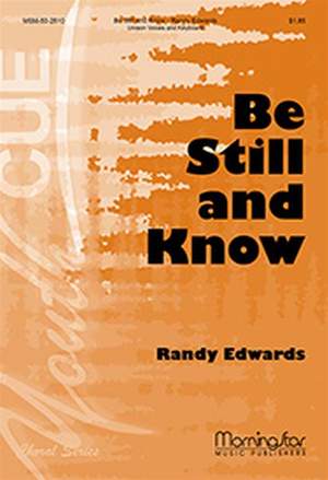 Randy Edwards: Be Still and Know
