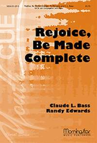 Randy Edwards: Rejoice, Be Made Complete