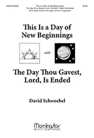 David Schwoebel: This Is a Day of New Beginnings
