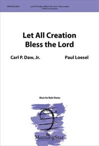 Paul Loesel: Let All Creation Bless the Lord