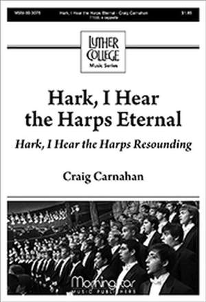 Craig Carnahan: Hark, I Hear the Harps Eternal