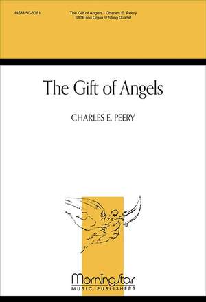 Charles E. Peery: The Gift of Angels