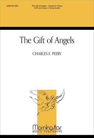 Charles E. Peery: The Gift of Angels