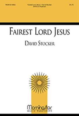David Stocker: Fairest Lord Jesus