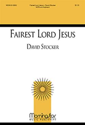David Stocker: Fairest Lord Jesus