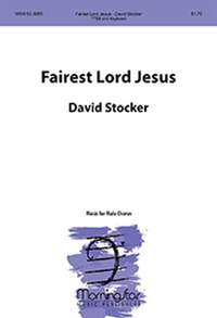 David Stocker: Fairest Lord Jesus