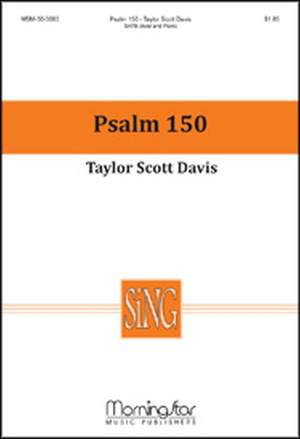 Taylor Davis: Psalm 150