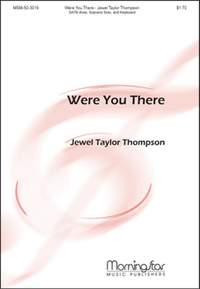 Jewel Taylor Thompson: Were You There