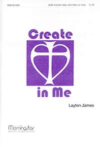 Layton James: Create in Me